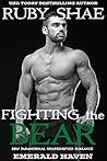 Fighting the Bear (Emerald Haven, #3)