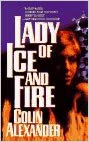 Lady of Ice and Fire