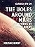 The Holes Around Mars Six Stories by Jerome Bixby