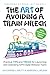 The ART of Avoiding a Train Wreck: Practical Tips and Tricks for Launching and Operating SAFe Agile Release Trains