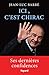 Ici, c'est Chirac