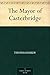 The Mayor of Casterbridge by Thomas Hardy