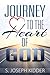 Journey to the Heart of God