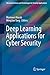 Deep Learning Applications for Cyber Security (Advanced Sciences and Technologies for Security Applications)