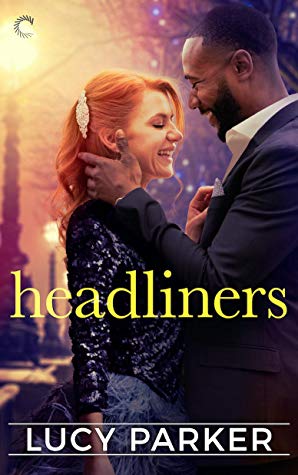 Headliners (London Celebrities, #5)