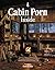 Cabin Porn: Inside