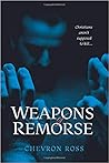 Weapons of Remorse