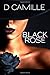 Black Rose (The Life of Bliss)