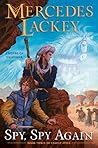 Spy, Spy Again by Mercedes Lackey
