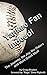 Yankee Fan Indeed!: The Jou...