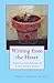 Writing from the Heart by Nancy Slonim Aronie