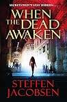 When the Dead Awaken