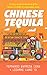 Chinese Tequila