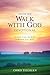 The one year Walk with God Devotion by Chris Tiegreen