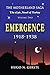 EMERGENCE: 1918 – 1938, Vol...