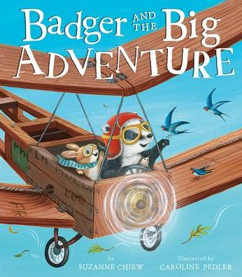 Badger and the Big Adventure (Hardcover)