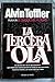 Tercera ola, la