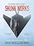 Skunk Works: A Personal Memoir of My Years at Lockheed