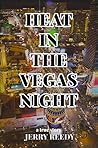 Heat in the Vegas...