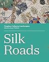 Silk Roads: Peopl...