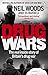 Drug Wars by Neil Woods