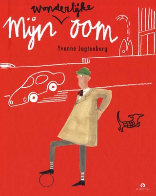Mijn wonderlijke oom (Hardcover)