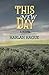This New Day by Harlan Hague