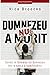 Dumnezeu nu a murit by Rice Brooks