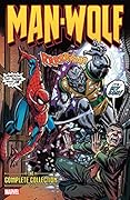 Man-Wolf: The Complete Collection