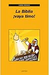 La Biblia, ¡vaya timo!