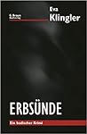 Erbsünde by Eva Klingler