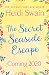 The Secret Seaside Escape by Heidi Swain The Secret Seaside Escape by Heidi Swain