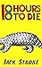18 Hours to Die