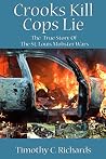 Crooks Kill, Cops...