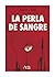 La Perla de Sangre