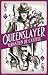 Queenslayer (Spellslinger #5)