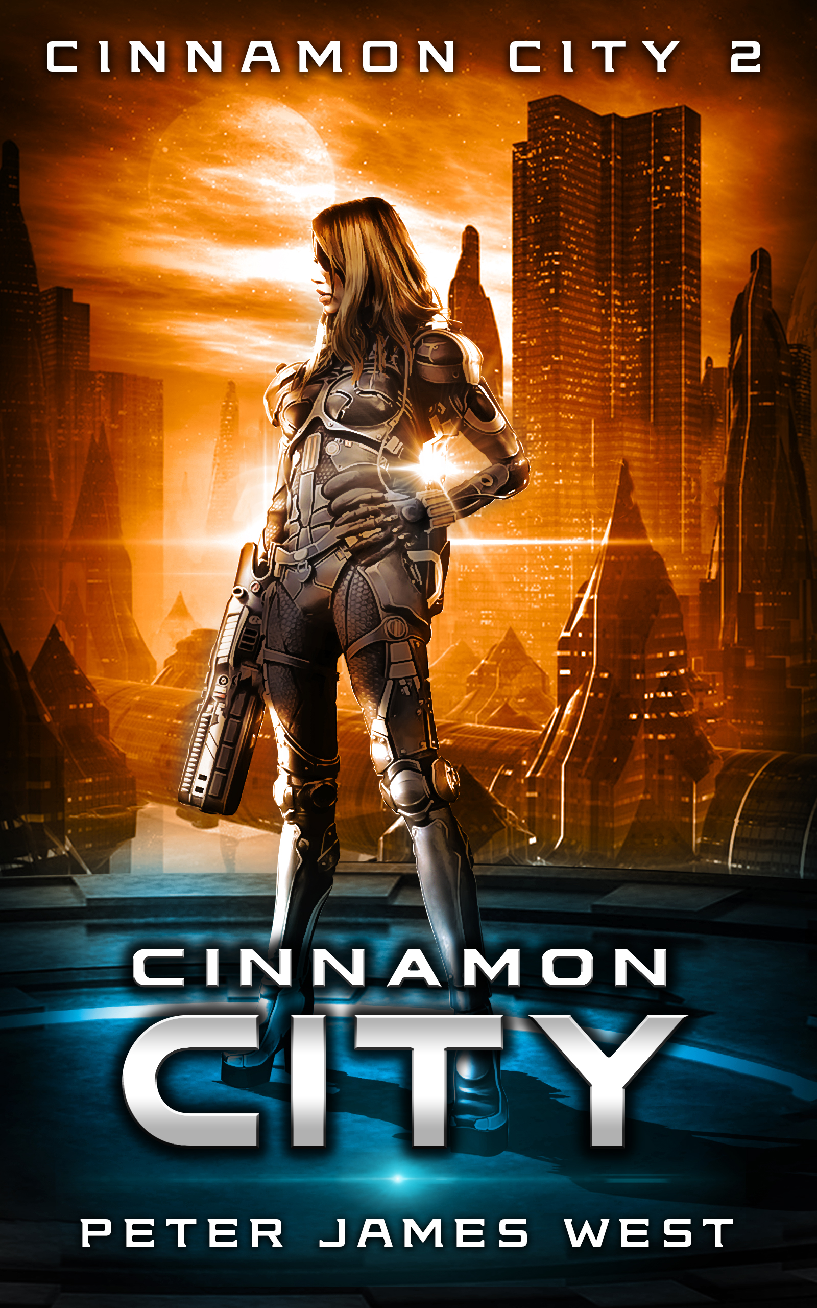 Cinnamon City: Science fiction and fantasy series (Tales of Cinnamon City, #2)