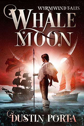 Whalemoon (Wyrmwind Tales Book 1)