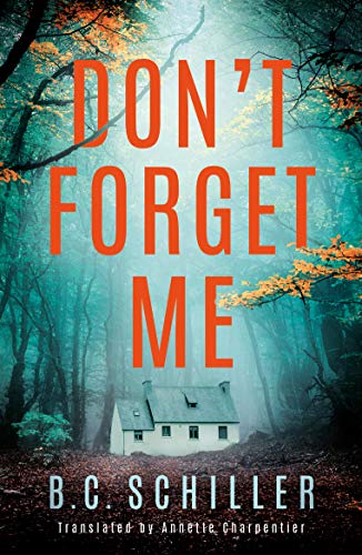 Don't Forget Me (Levi Kant, #1)