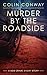 Murder by the Roadside: a 509 Crime short Story (The 509 Crime Stories)