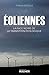 Eoliennes : la face noire de la transition écologique