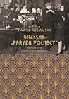 Grzechy „Paryża Północy”. Mroczne życie przedwojennej Warszawy Grzechy „Paryża Północy”. Mroczne życie przedwojennej Warszawy