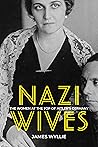 Nazi Wives: The W...