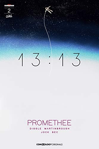 Promethee 13:13 #2 (of 3) (comiXology Originals)