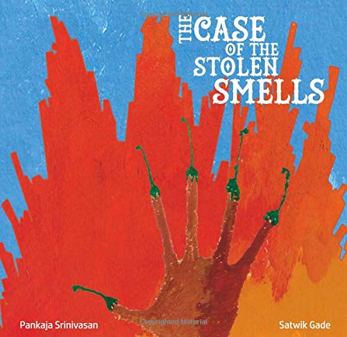 The Case of the Stolen Smells (Paperback)