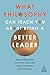 What Philosophy Can Teach You About Being a Better Leader
