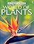 World of Plants (Internet-linked Library of Science)