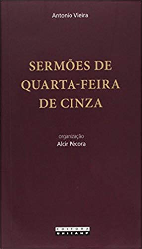 Sermões de Quarta-Feira de Cinza (Paperback)