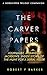 The Carver Papers: Companio...
