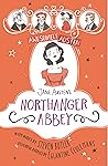 Jane Austen's Northanger Abbey (Awesomely Austen)